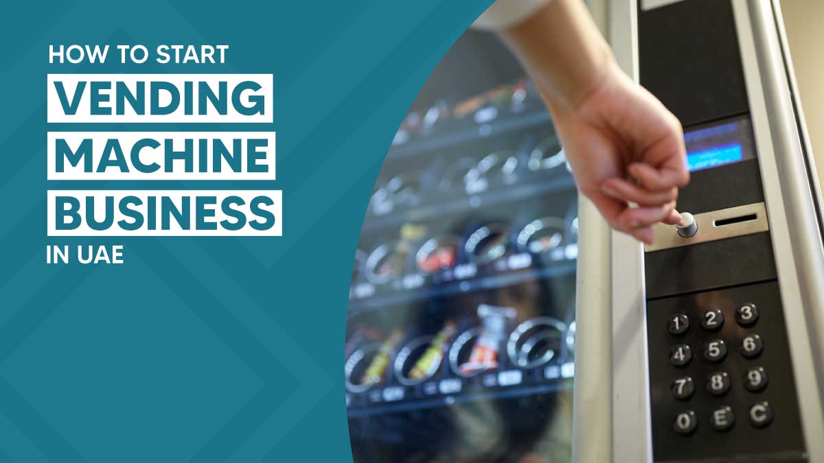 You are currently viewing Start KIOSK or Vending Machine Business in Dubai, Full Guidelines 2024!